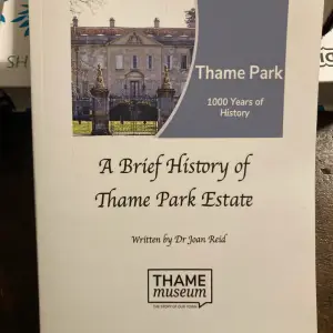 A Brief History of Thame Park Estate